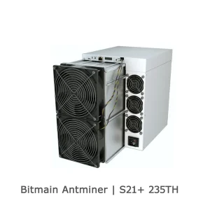 USED BITMAIN ANTMINER S21+ 235TH 225TH 216TH MINER BITCOIN BTC BCH BSV